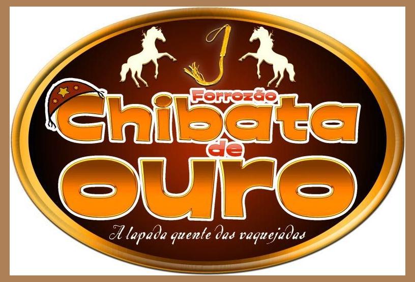 Forrozão Chibata de Ouro